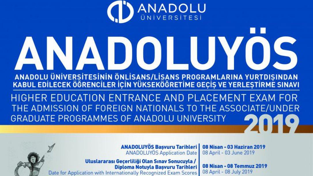 ANADOLU-YÖS Anadolu Üniversitesinin Önlisans/Lisans Programlarına Yurt Dışından Yükseköğretime Geçiş ve Yerleştirme Sınavı Hakkında